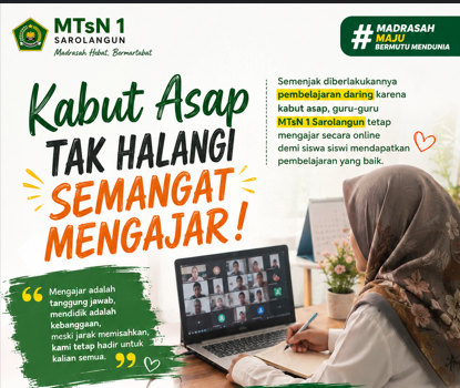 Guru MTsN 1 Sarolangun Tetap Mengajar Daring di Tengah Kabut Asap