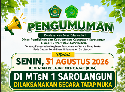 MTsN 1 Sarolangun Kembali Gelar KBM Tatap Muka