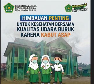 Tingkatkan Kewaspadaan terhadap Kabut Asap, MTsN 1 Sarolangun Rilis Poster Imbauan Wajib Masker Tingkatkan Kewaspadaan terhadap Kabut Asap, MTsN 1 Sarolangun Rilis Poster Imbauan Wajib Masker